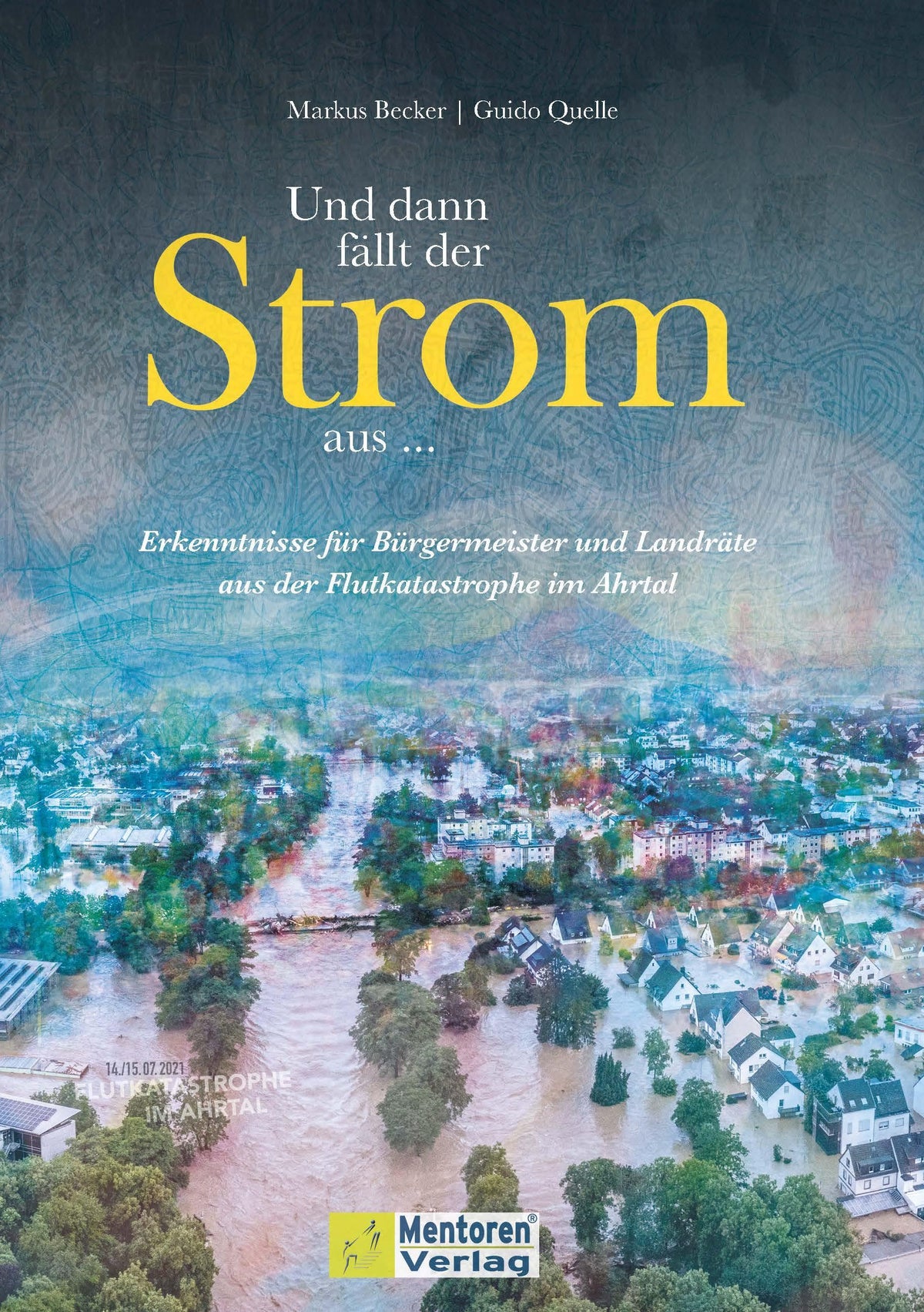 Buchcover: Und dann fällt der Strom aus ...