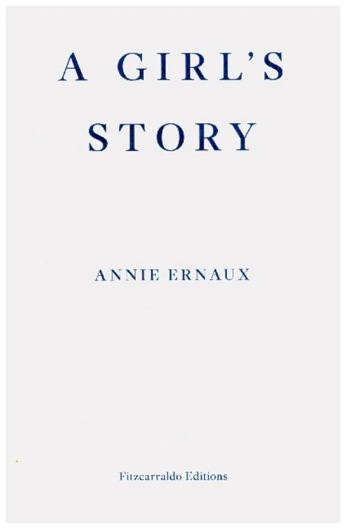 A Girl's Story - WINNER OF THE 2022 NOBEL PRIZE IN LITERATURE
