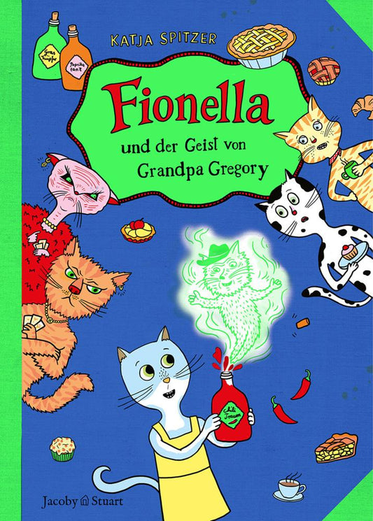 Fionella und der Geist von Grandpa Gregory