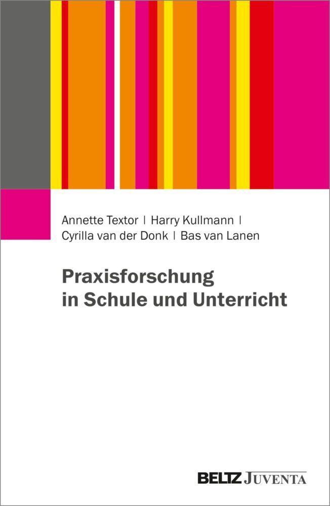 Buchcover: Praxisforschung in Schule und Unterricht