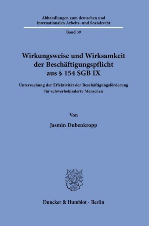 Wirkungsweise und Wirksamkeit der Beschäftigungspflicht aus § 154 SGB IX