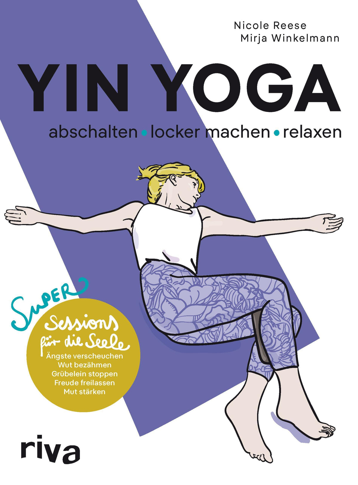 Buchcover: Yin Yoga - abschalten, locker machen, relaxen