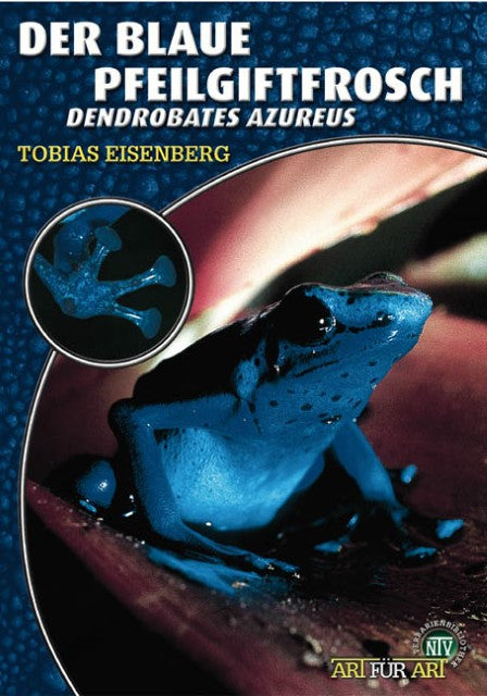 Buchcover: Der Blaue Pfeilgiftfrosch
