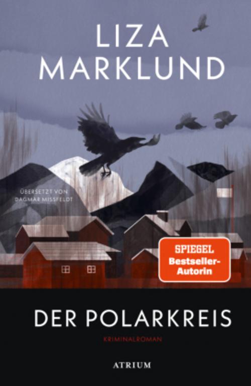 Marklund, Liza/Der Polarkreis