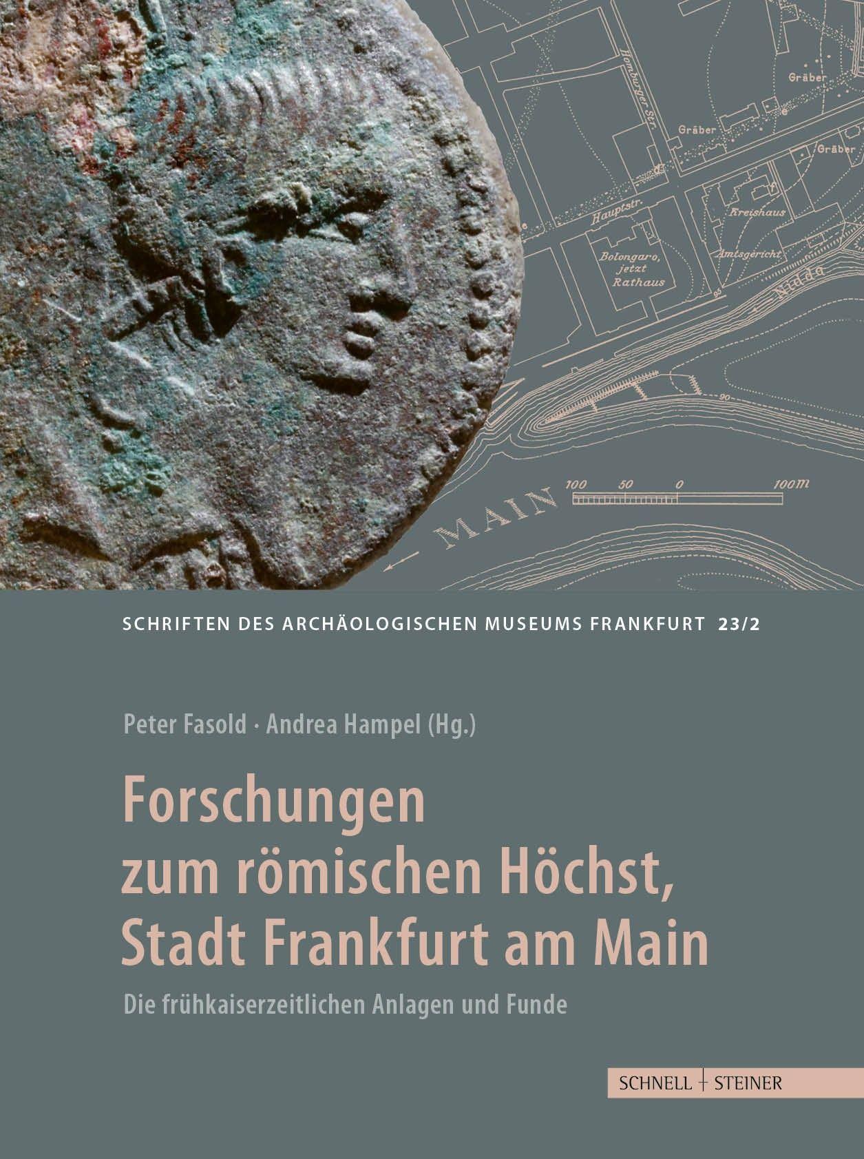 Forschungen zum römischen Höchst, Stadt Frankfurt am Main