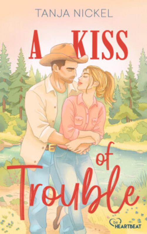A Kiss of Trouble