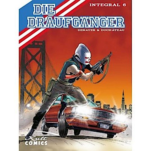 Die Draufgänger Integral. Bd.6