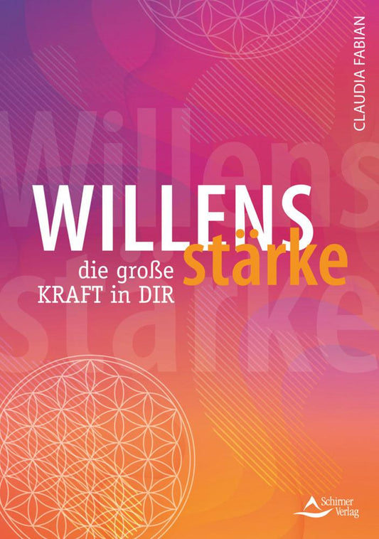 Buchcover: Willensstärke - die große Kraft in dir