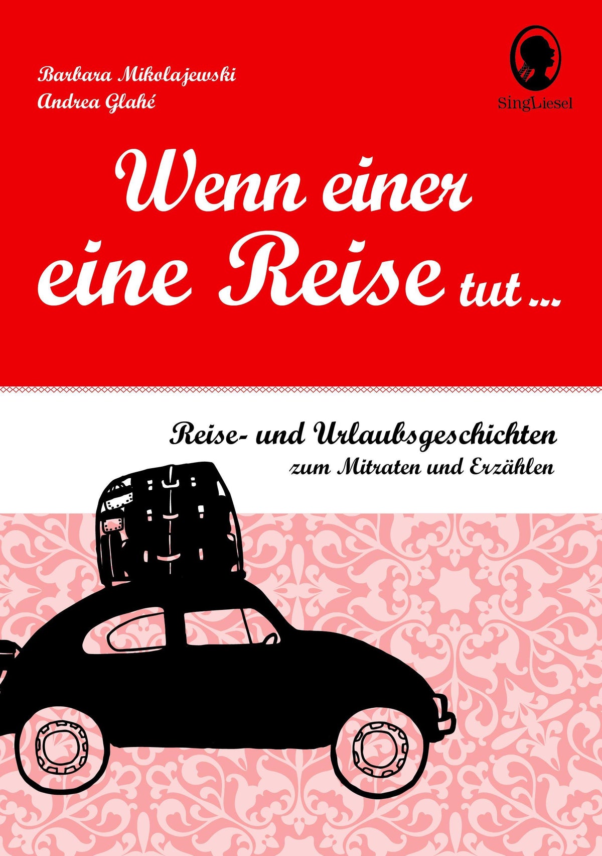 Buchcover: Wenn einer eine Reise tut ...