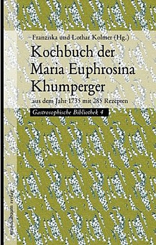 Buchcover: Kochbuch der Maria Euphrosina Khumperger