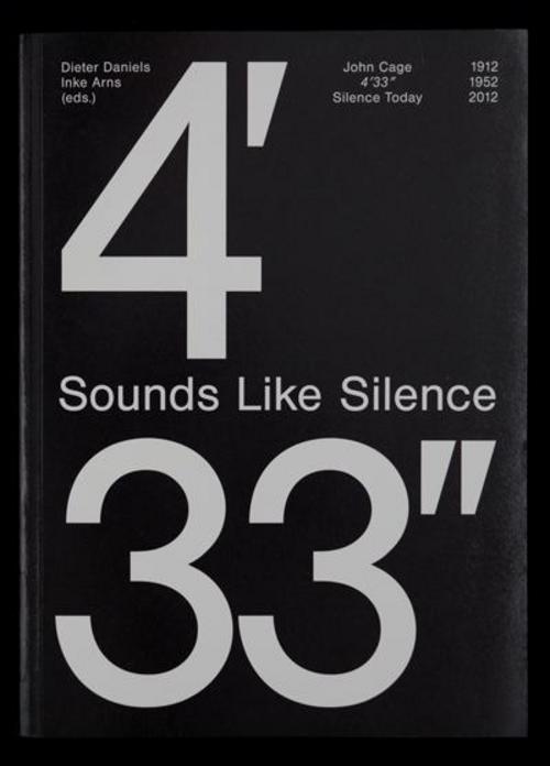 Sounds Like Silence. John Cage - 4'33\"