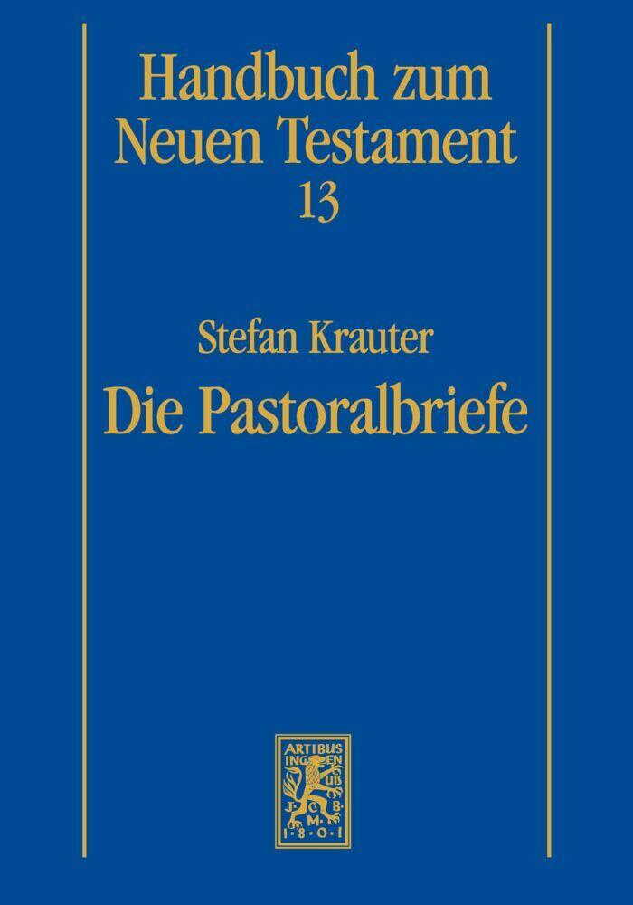 Die Pastoralbriefe