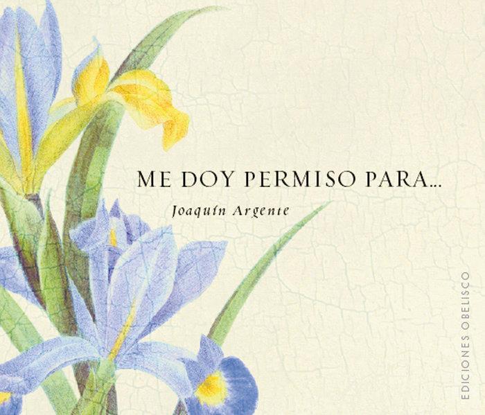 Me doy permiso para