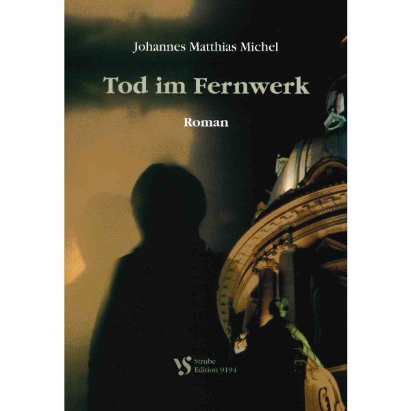 Tod im Fernwerk
