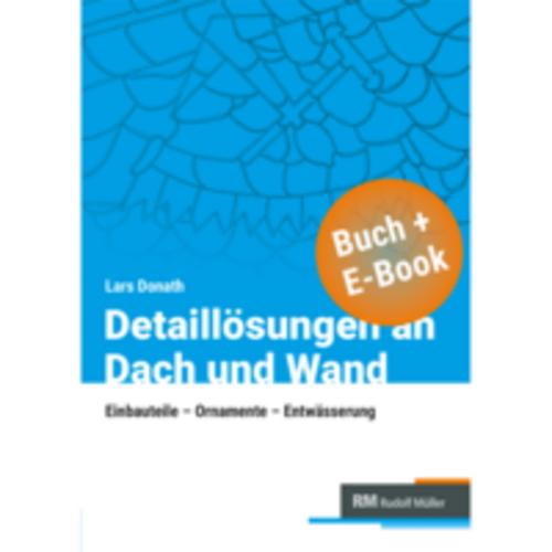 Buchcover: Detaillösungen an Dach und Wand mit E-Book