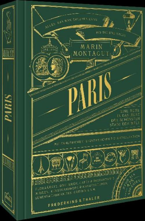PARIS: Eine Reise in das Herz der schönsten Stadt der Welt