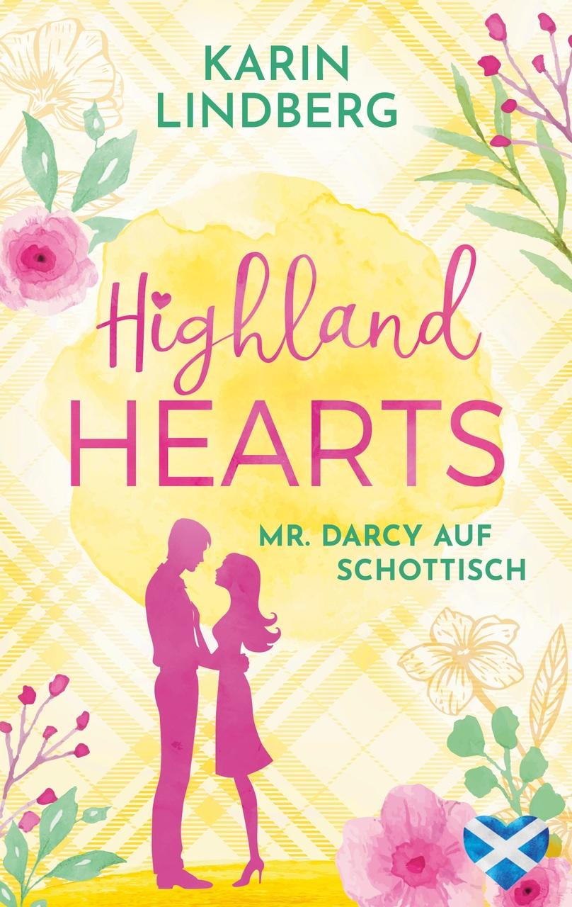 Highland Hearts - Mr. Darcy auf Schottisch