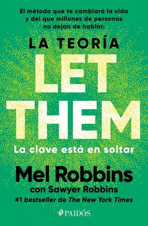 La teoría Let Them. La clave está en soltar