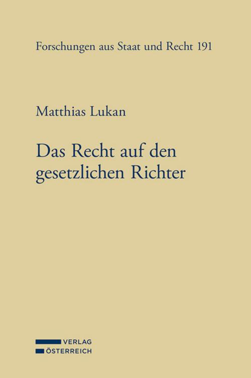 Das Recht auf den gesetzlichen Richter