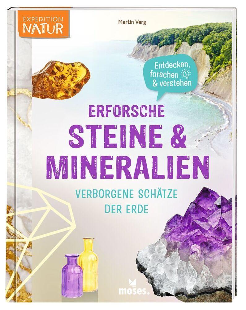 Erforsche Steine & Mineralien - Verborgene Schätze der Erde