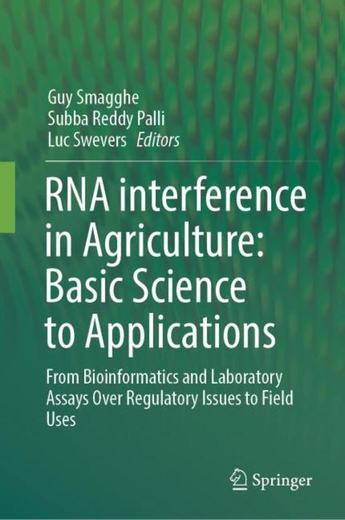 Buchcover: RNA interference in Agriculture: Basic Science to Applications