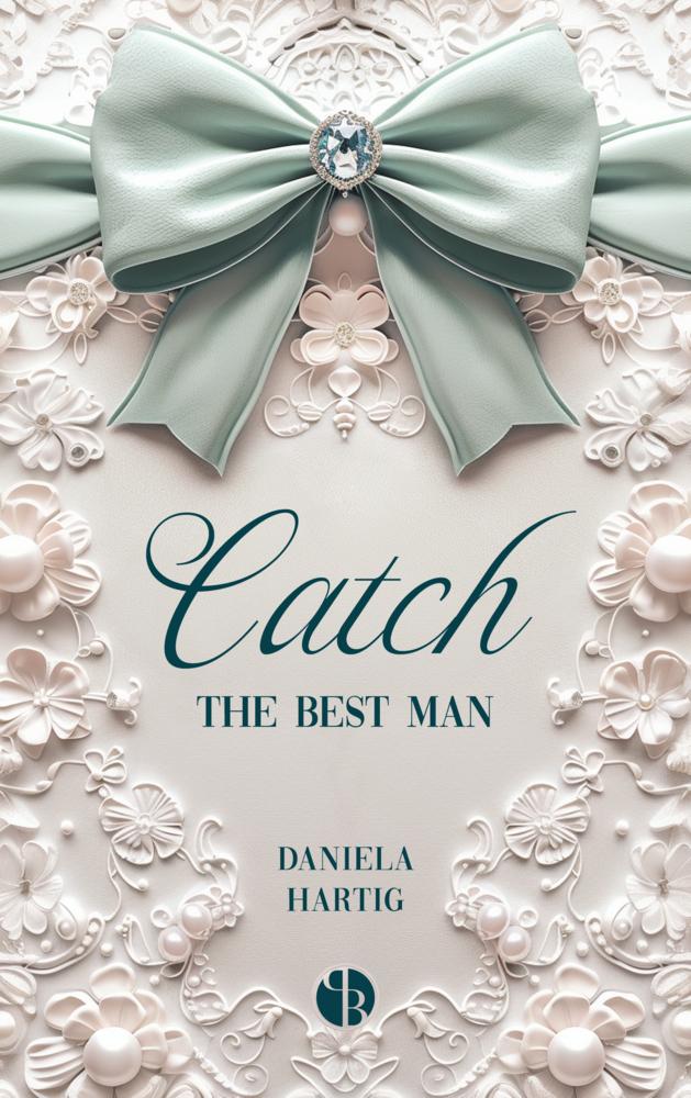 Catch the Best Man