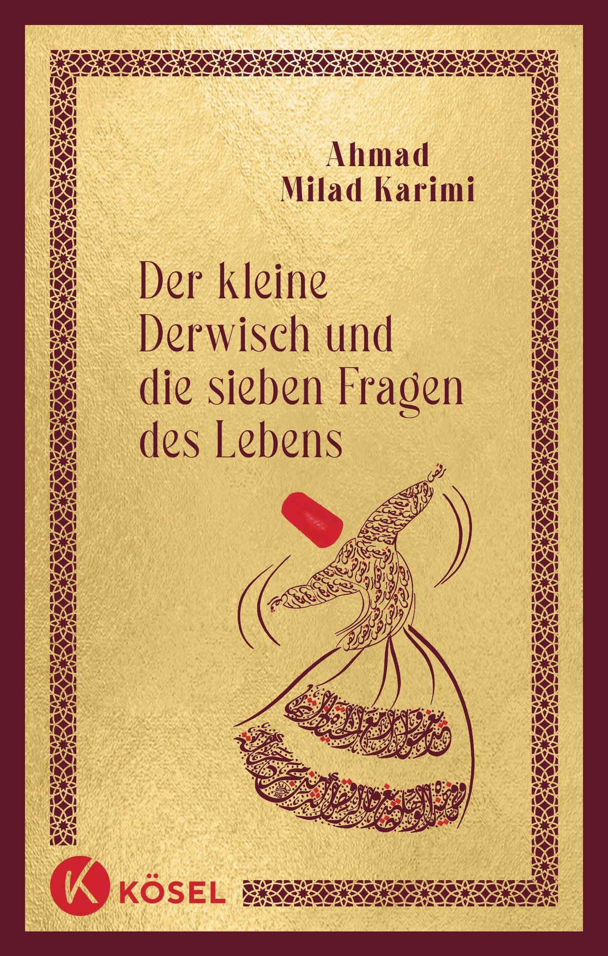 Buchcover: Der kleine Derwisch und die sieben Fragen des Lebens