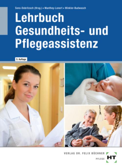 Lehrbuch Gesundheits- und Pflegeassistenz
