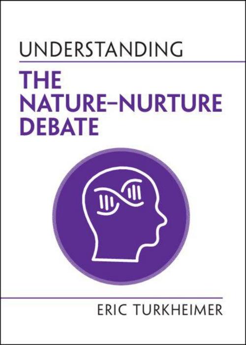 Buchcover: Understanding the Nature¿Nurture Debate