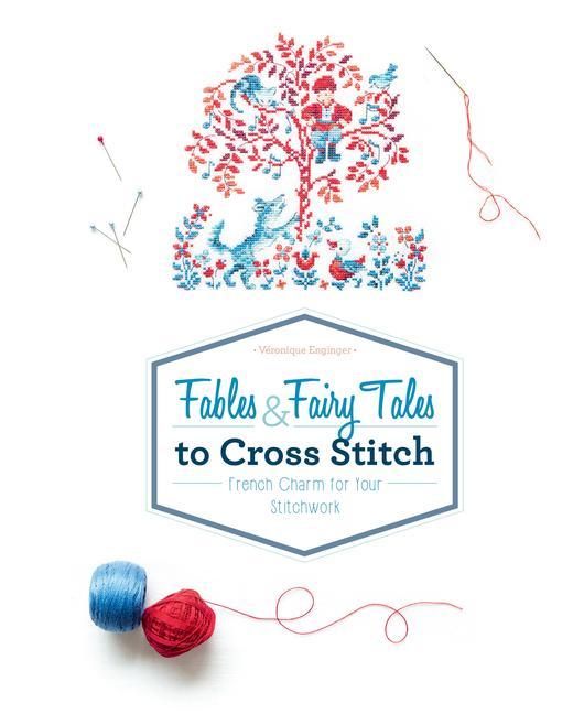 Buchcover: Fables & Fairy Tales to Cross Stitch