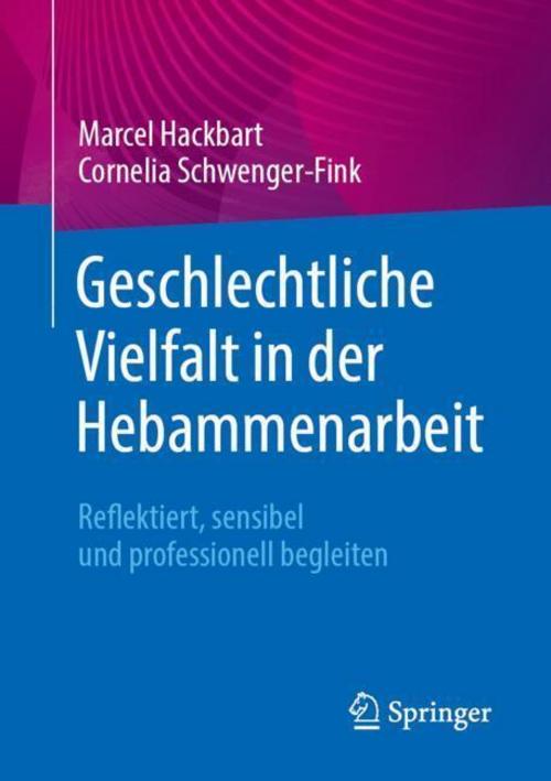 Geschlechtliche Vielfalt in der Hebammenarbeit