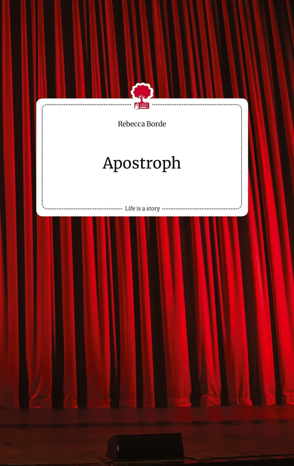 Buchcover: Apostroph. Life is a Story - story.one