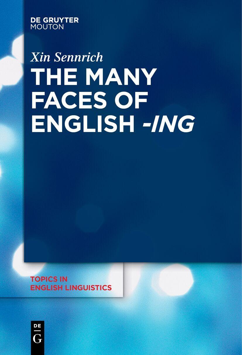 The Many Faces of English -ing