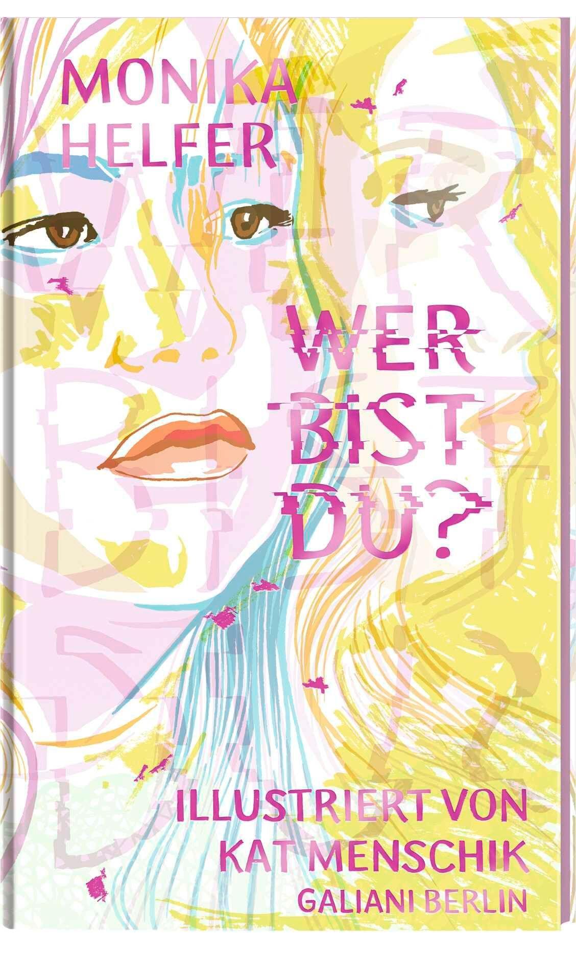 Wer bist du? (Illustrierte Lieblingsbücher, Band 21)