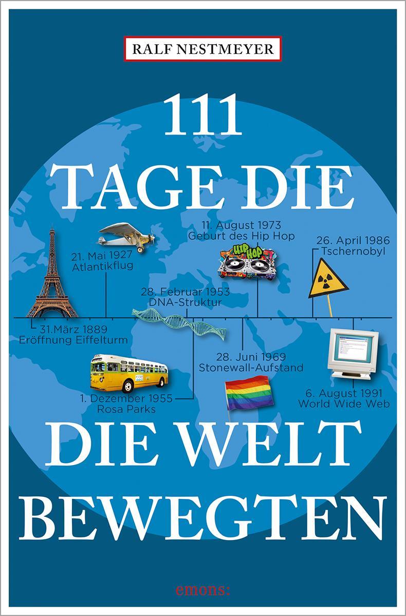 Buchcover: 111 Tage, die die Welt bewegten