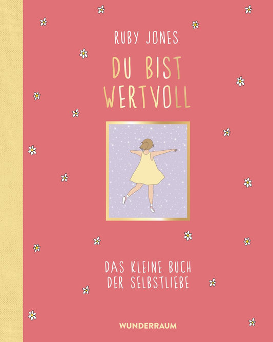 Du bist wertvoll