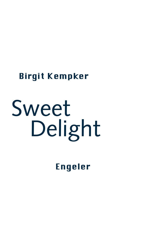 Sweet Delight