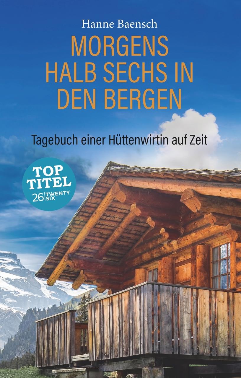 Buchcover: Morgens halb sechs in den Bergen
