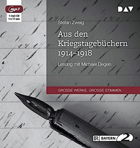 Aus den Kriegstagebüchern 1914-1918,1 Audio-CD, 1 MP3