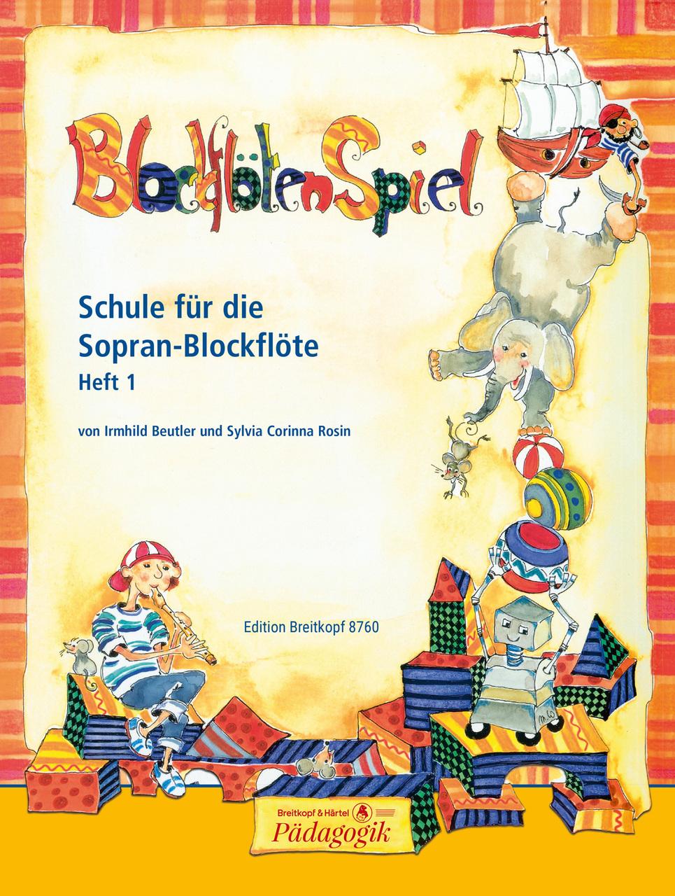 BlockflötenSpiel, Schule für die Sopran-Blockflöte