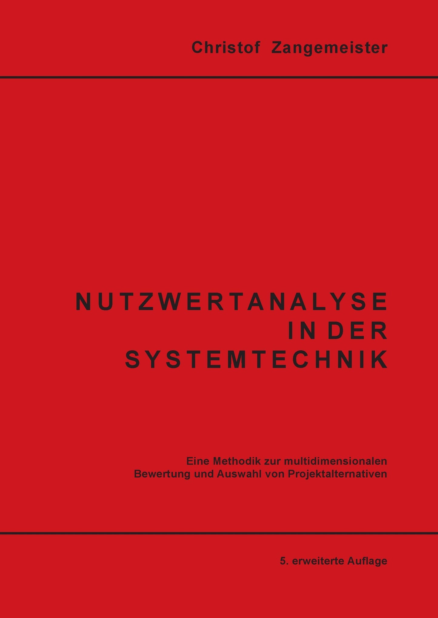 Nutzwertanalyse in der Systemtechnik