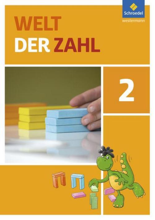 Welt der Zahl 2. Schulbuch. Berlin, Brandenburg, Mecklenburg-Vorpommern, Sachsen-Anhalt und Thüringen