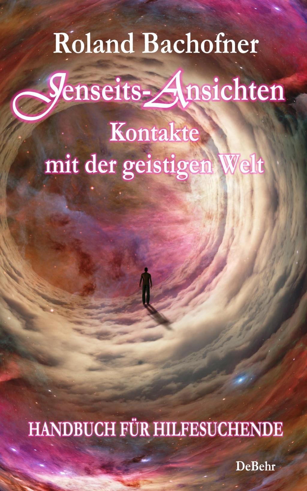 Buchcover: Jenseits - Ansichten - Kontakte mit der geistigen Welt