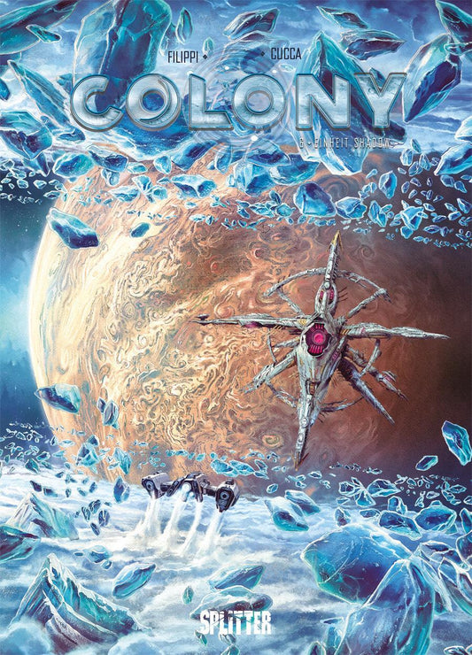 Colony. Band 6