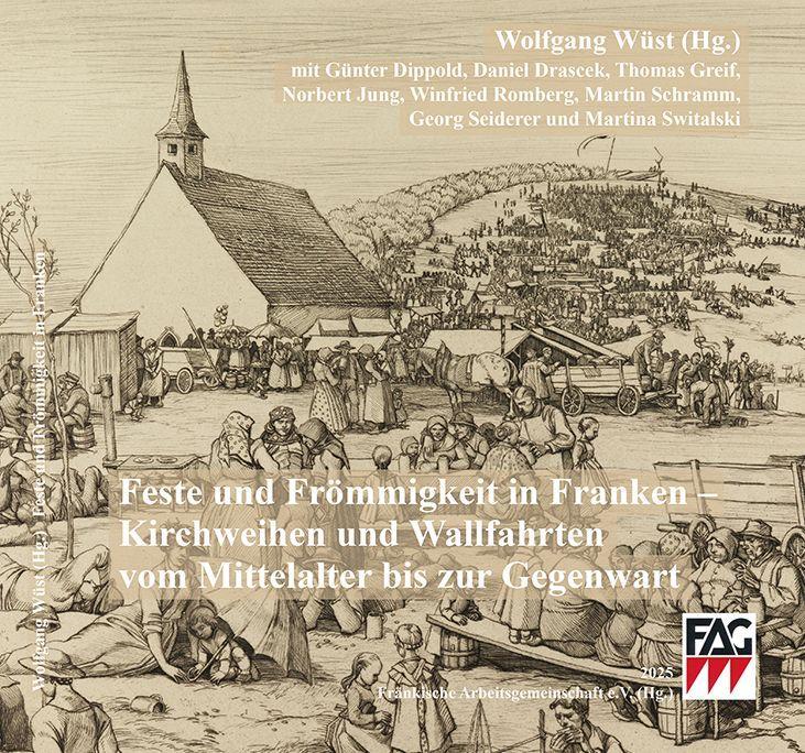Feste und Frömmigkeit in Franken