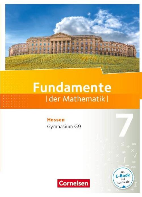 Fundamente der Mathematik 7. Schuljahr - Hessen - Schülerbuch