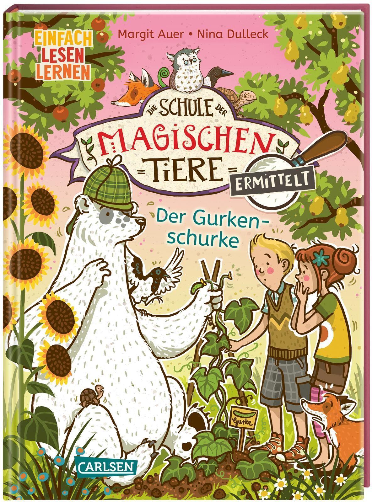 Auer, Margit/Die Schule der magischen Tiere ermittelt 5: Der Gurkenschurke