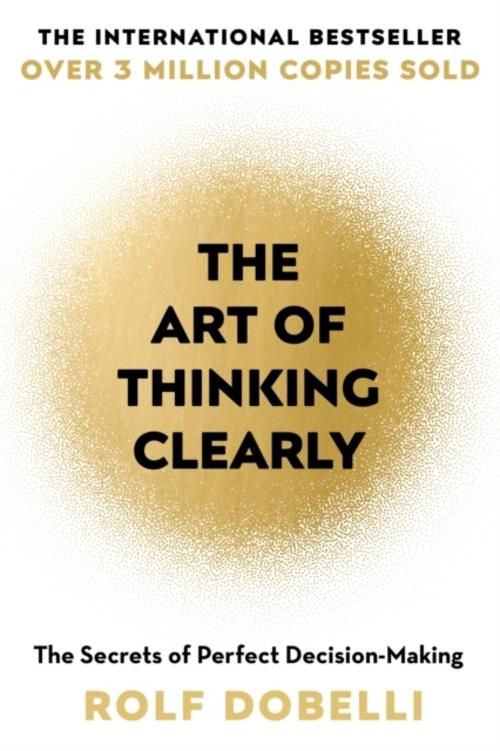 Buchcover: The Art of Thinking Clearly