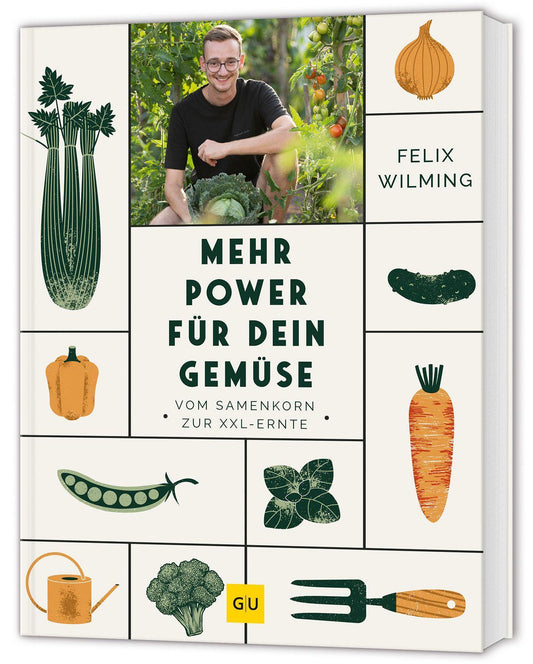 Mehr Power für dein Gemüse: Vom Samenkorn zur XXL-Ernte – Gemüseanbau für Hochbeete, Gewächshäuser und mehr