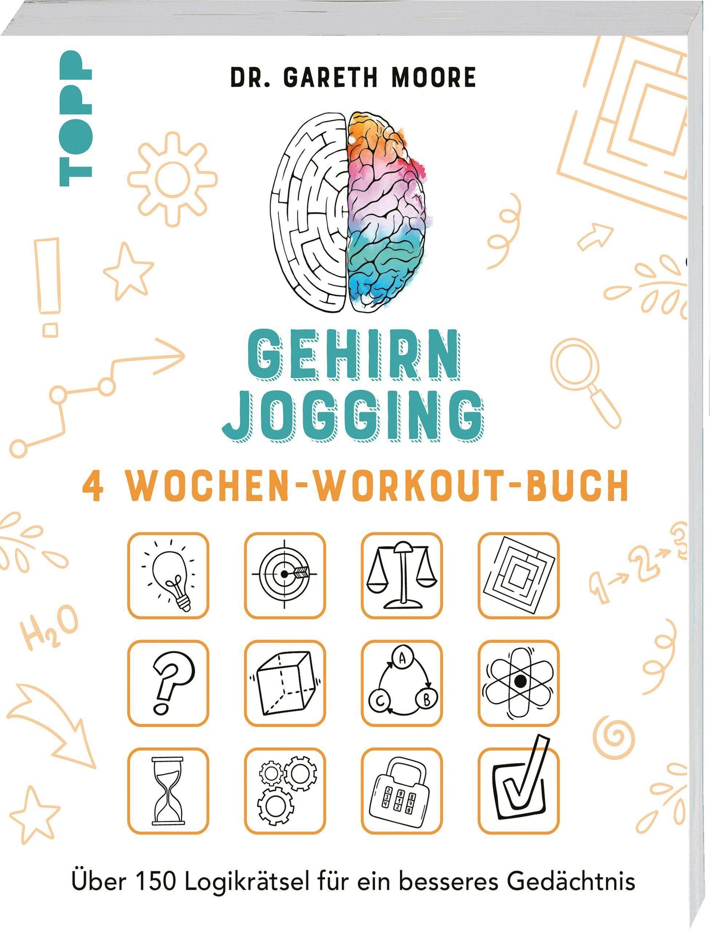 Moore, Gareth/Gehirnjogging - 4 Wochen-Workout-Buch